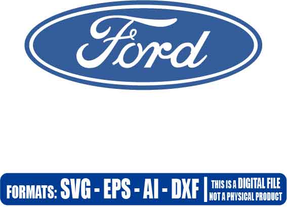 Ford Logo SVG, Ford Logo Svg Silhouette Cut Files, Vector Ford