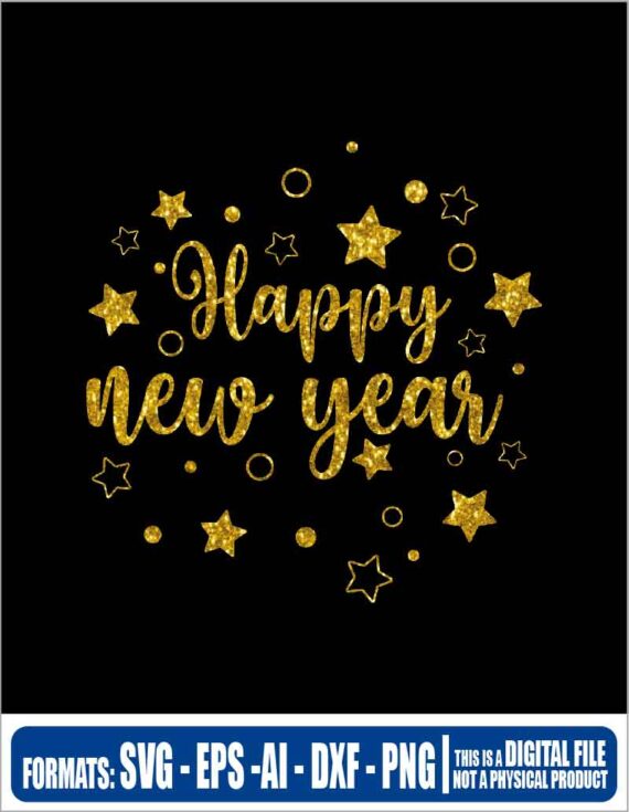 Happy new year stars, new year 2022, cricut, eps, svg, disney, mickey, christmas, pdf, png, file cut, t-shirt, file art, Multipurpose, svg, cut, dxf, eps, ai, cricut, silhouette, plotter, vinyl, decal, sticker, wall decor, tshirt, Cricut Cutting Machine