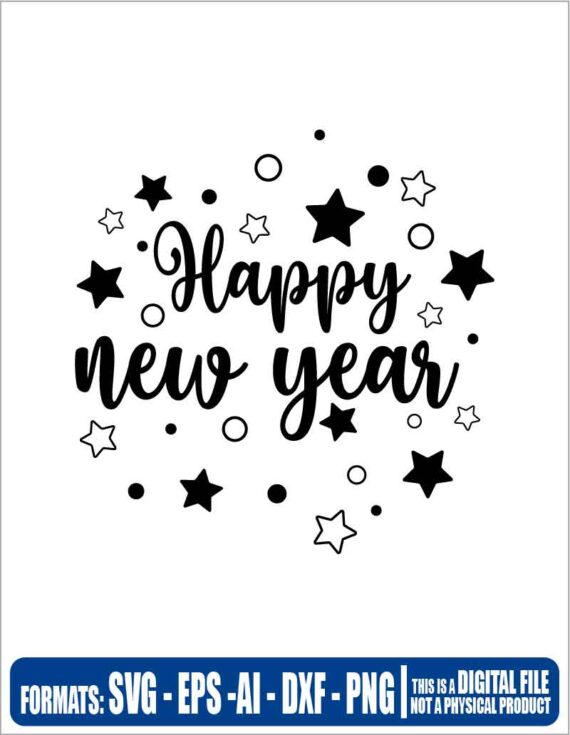 Happy new year stars, new year 2022, cricut, eps, svg, disney, mickey, christmas, pdf, png, file cut, t-shirt, file art, Multipurpose, svg, cut, dxf, eps, ai, cricut, silhouette, plotter, vinyl, decal, sticker, wall decor, tshirt, Cricut Cutting Machine