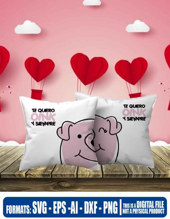 San valentin te quiero oink y siempre, love, 14 de febrero, san valentin, pareja, cricut, eps, svg, pdf, png, file cut, t-shirt, file art, Multipurpose, svg, cut, dxf, eps, ai, cricut, silhouette, plotter, vinyl, decal, sticker, wall decor, tshirt, Cricut Cutting Machine